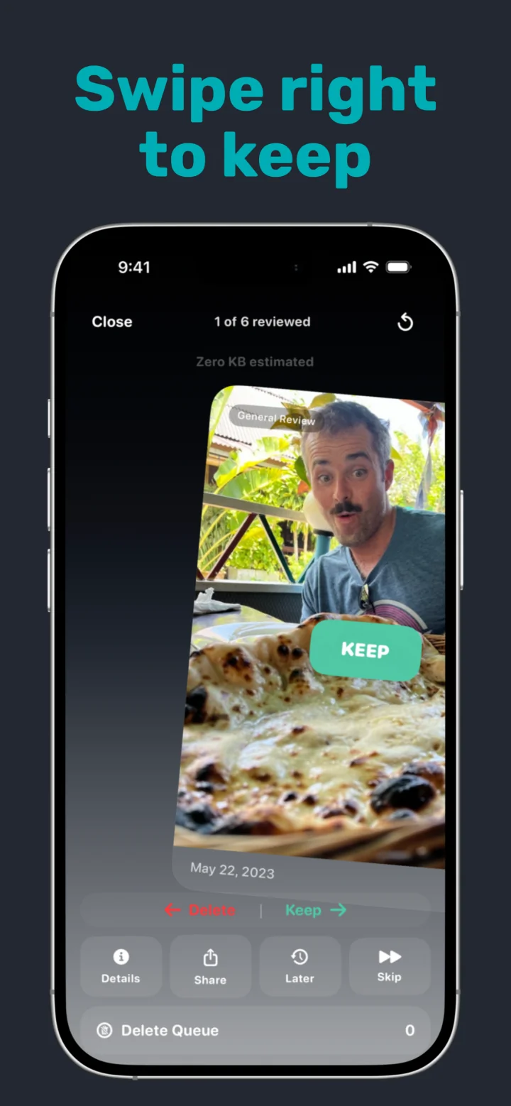 Swipe right to keep a photo